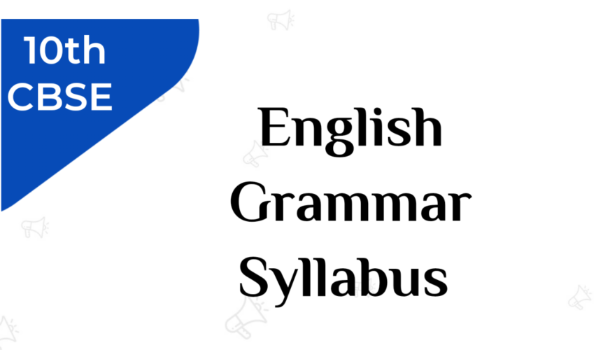 Std X CBSE English Grammar Syllabus English With PK99