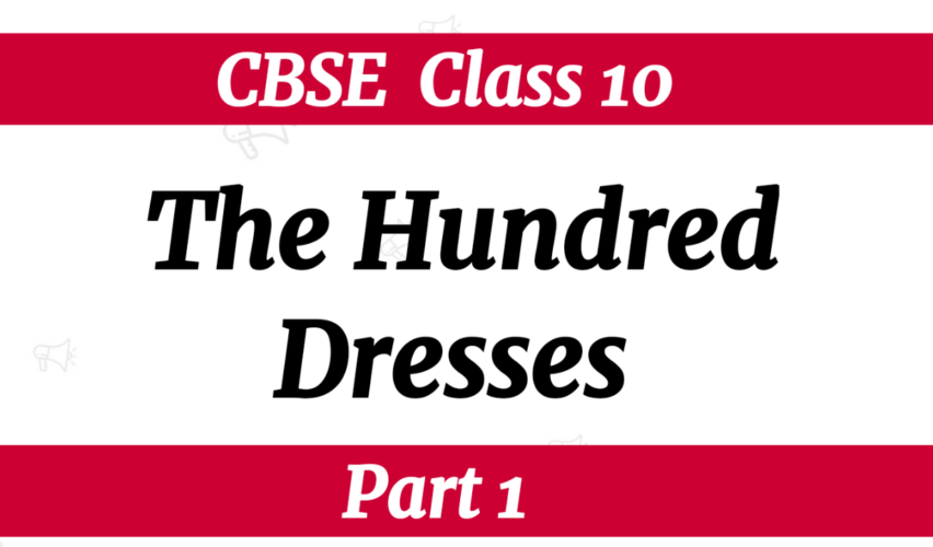 The Hundred dresses part 1