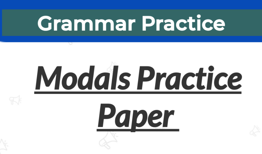 modals practice paper