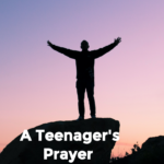 Std 10 th A Teenager s Prayer worksheet