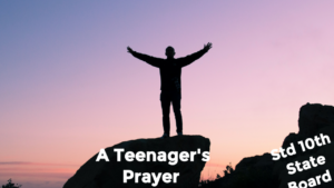 Std 10 th A Teenager s Prayer worksheet